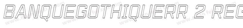 BanqueGothiqueRR 2 Regular字体转换